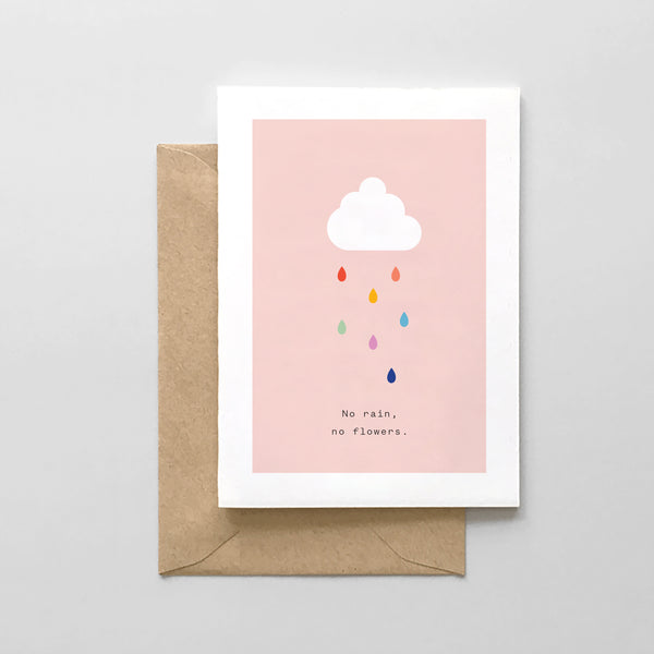 No Rain, No Flowers - Sympathy Card