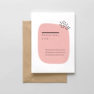 Sometimes Life - Sympathy Card