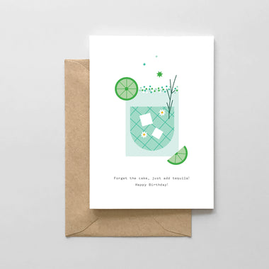 Forget the Cake, Just Add Tequila!