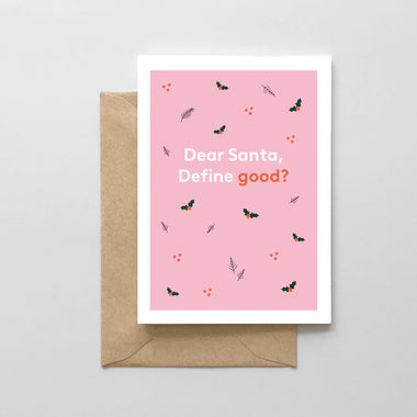 Dear Santa, Define Good?