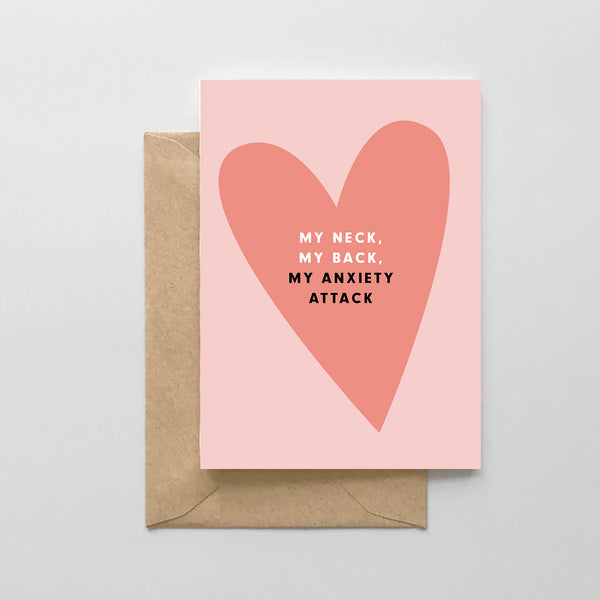 My neck, My back, My anxiety attack