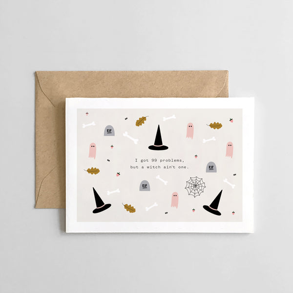 I Got 99 Problems, But A Witch Aint One