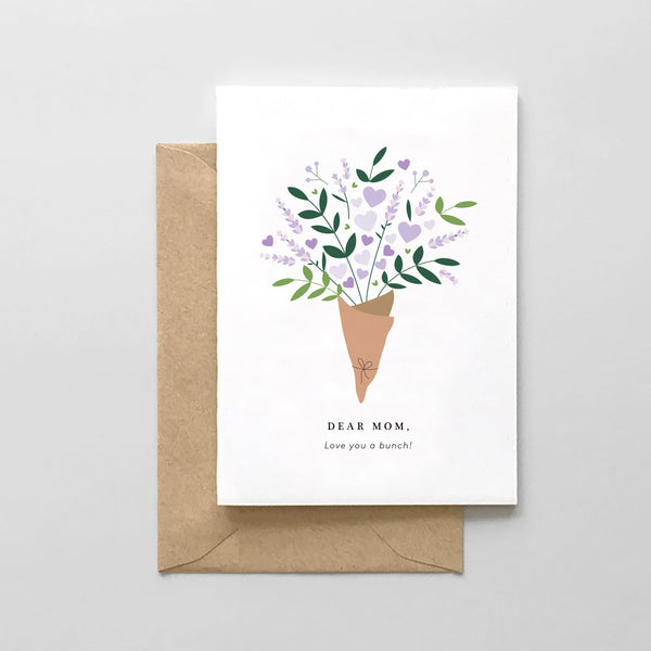 Dear Mom, Love You A Bunch