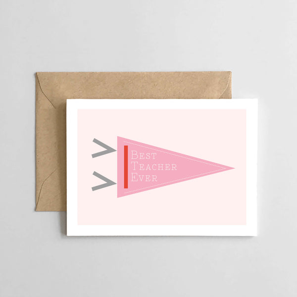 Best Teacher Ever Pennant