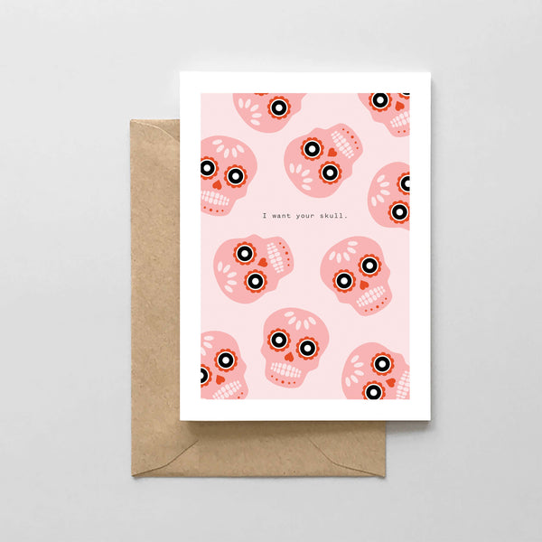 I Want Your Skull - Pattern