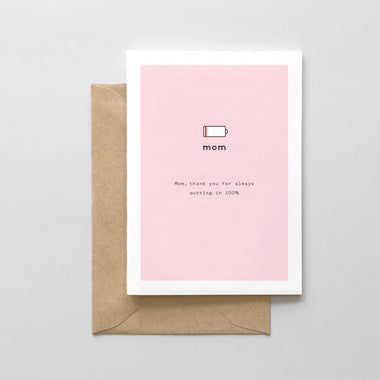 Mom Battery - Mother's Day Card